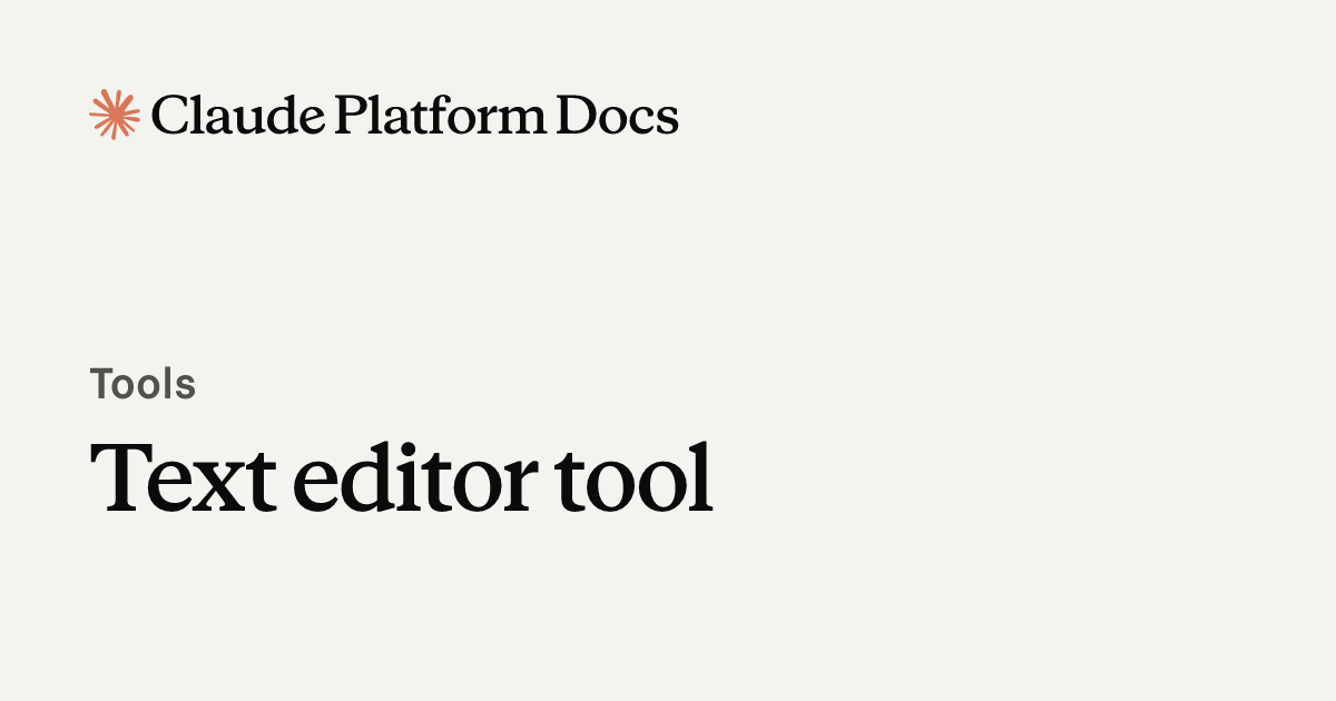 Text editor tool - Claude Platform Docs