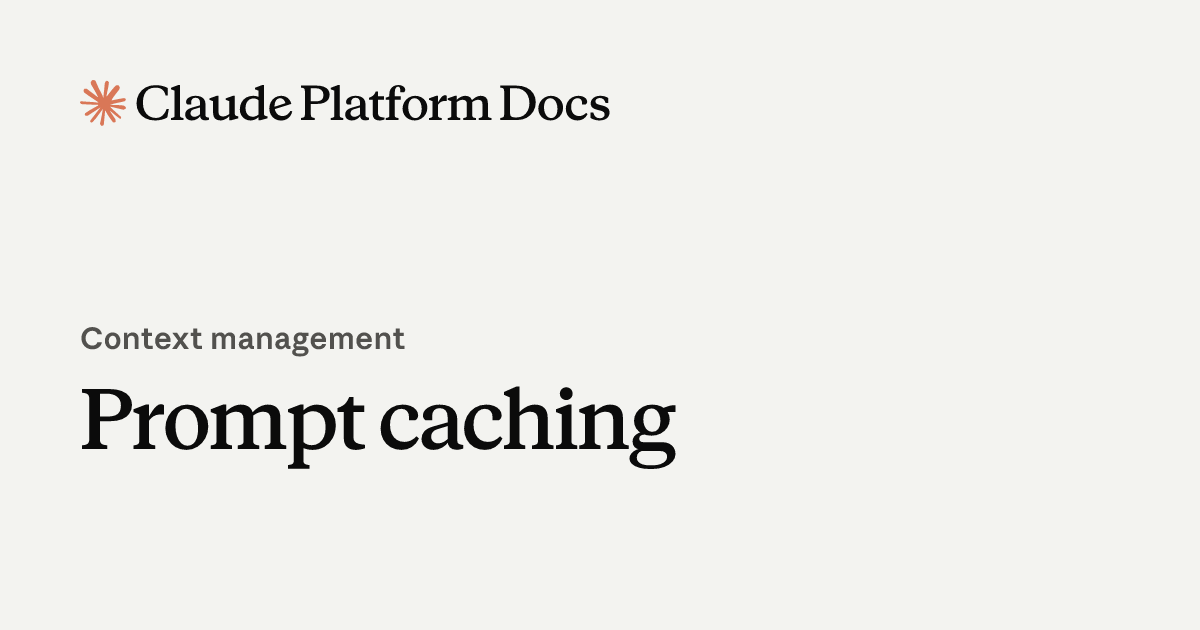 Prompt Caching – Claude Platform Docs