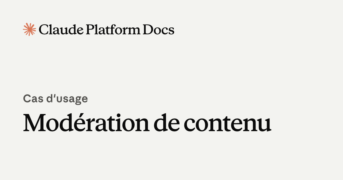 Modération de contenu - Claude Platform Docs