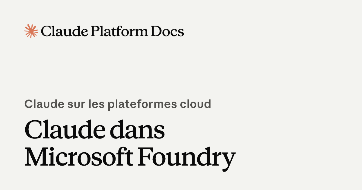 Claude dans Microsoft Foundry - Claude Platform Docs