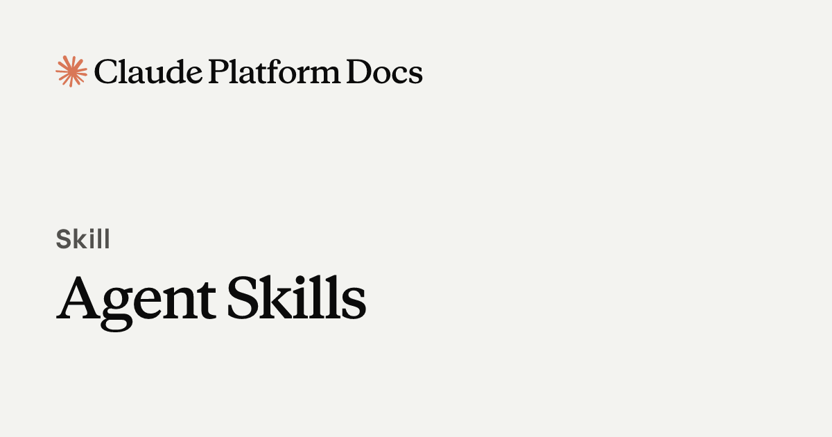 Agent Skills - Claude Platform Docs