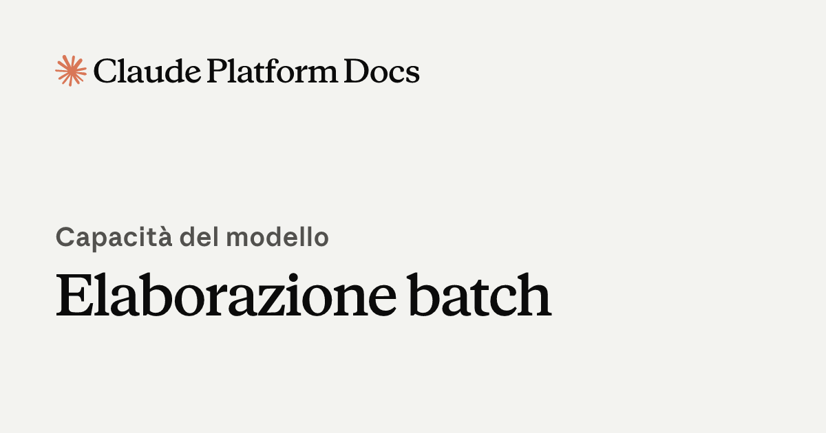 Elaborazione batch - Claude Platform Docs