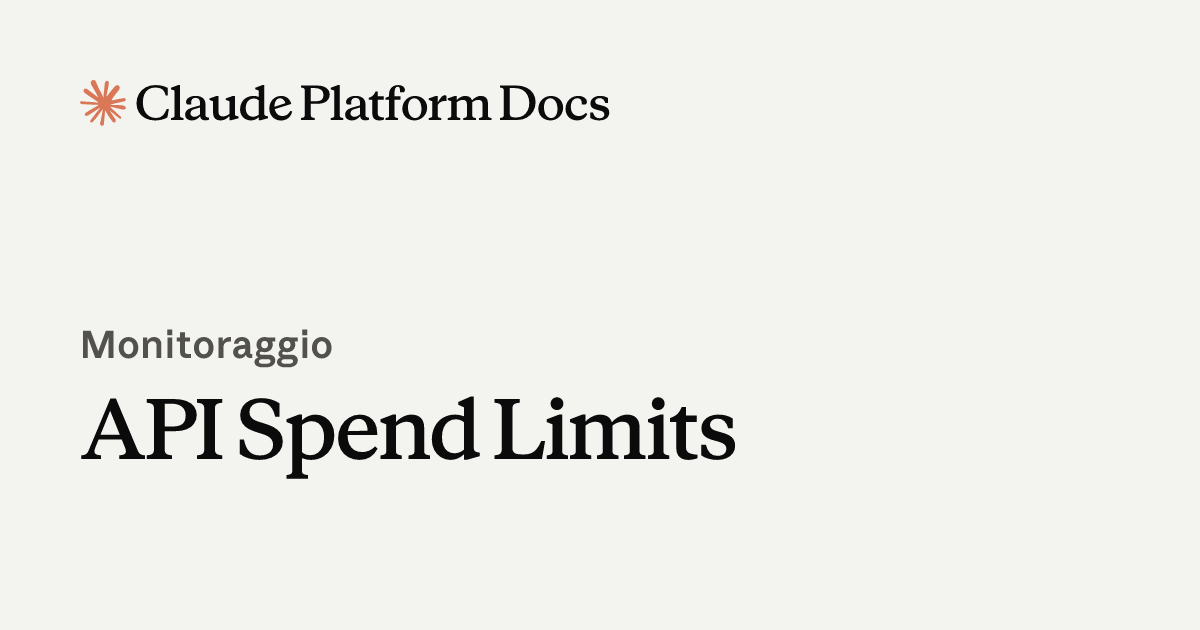 API dei limiti di spesa - Claude Platform Docs