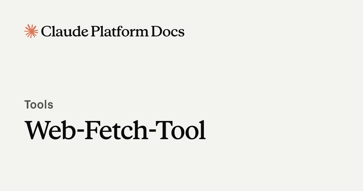 Web-Fetch-Tool - Claude API Docs