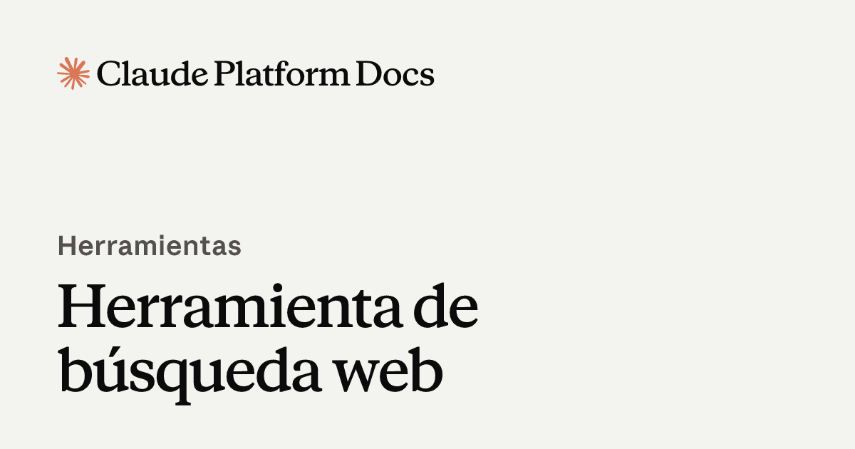 Herramienta de búsqueda web - Claude Platform Docs