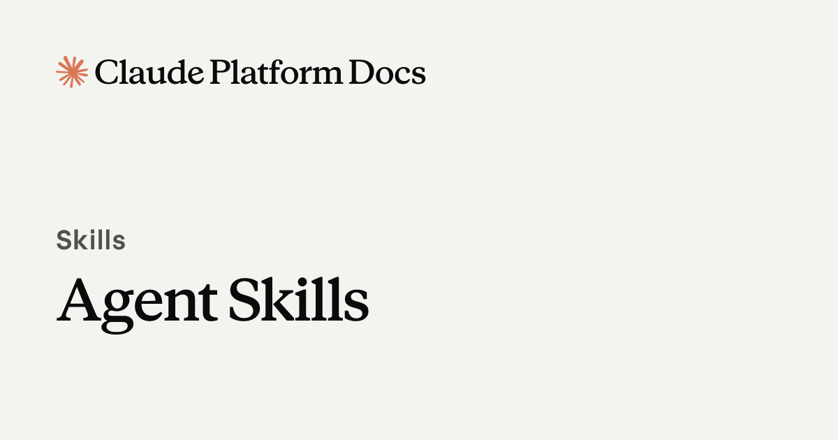 Agent Skills - Claude Platform Docs