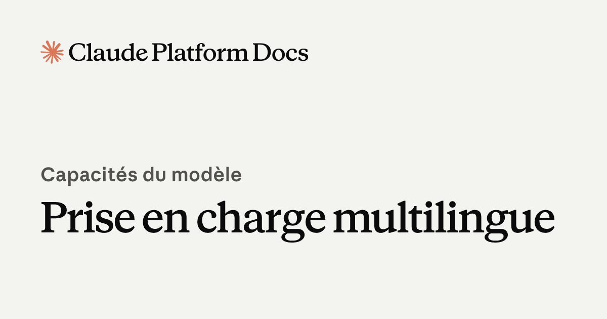 Prise en charge multilingue - Claude Platform Docs