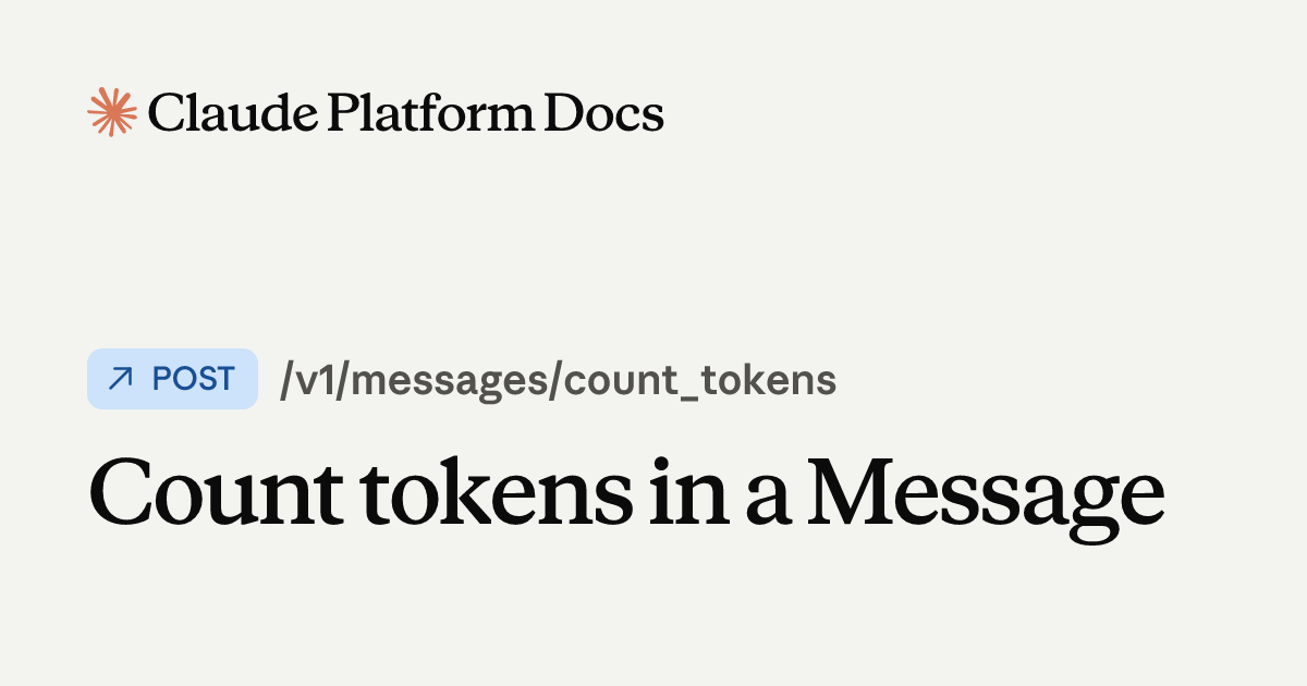 Count tokens in a Message - Claude API Reference