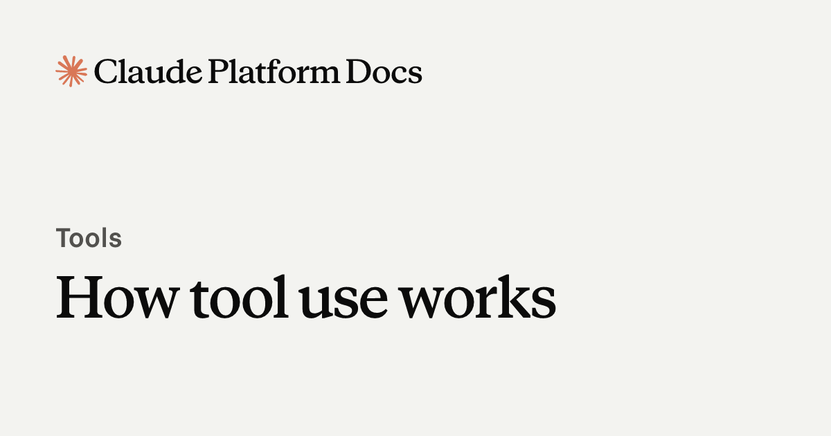 How tool use works