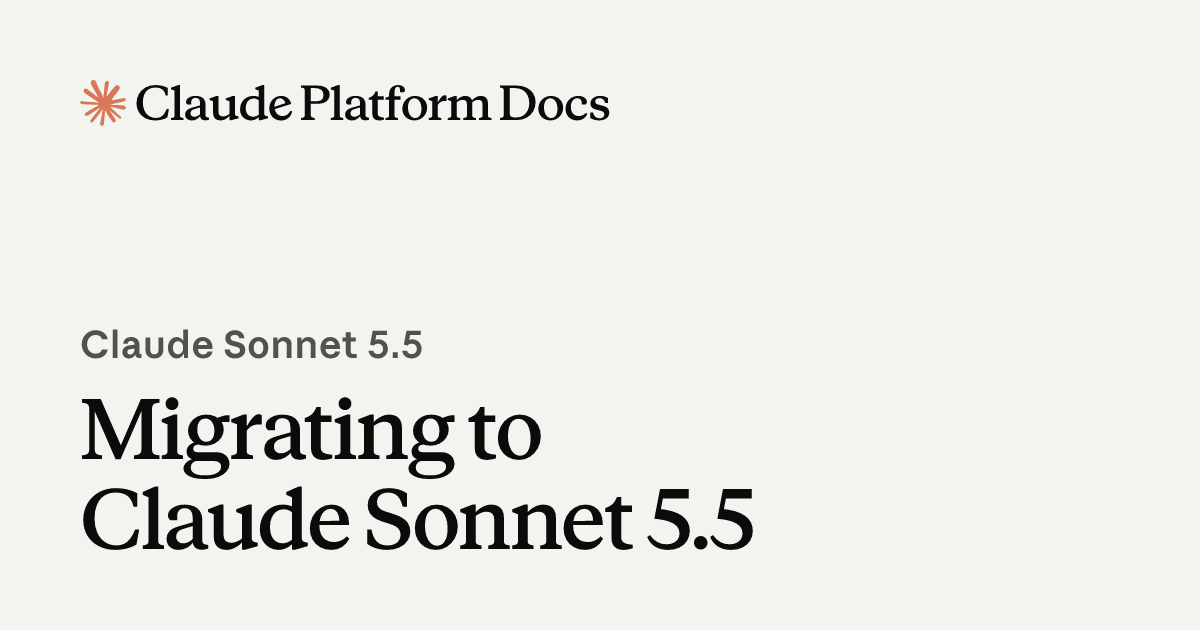 Migrating to Claude Sonnet 5.5